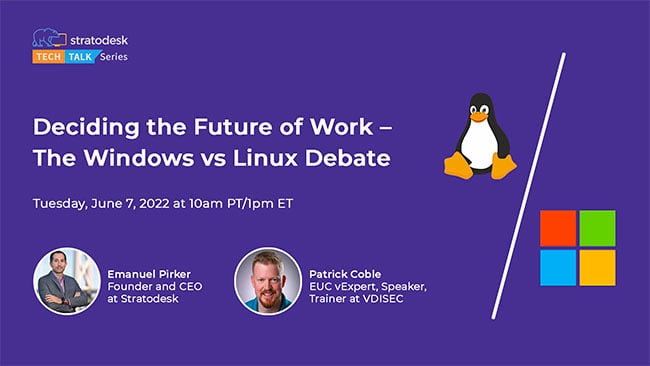 Deciding the Future of Work – The Windows vs Linux Debate | Stratodesk NoTouch Newslette